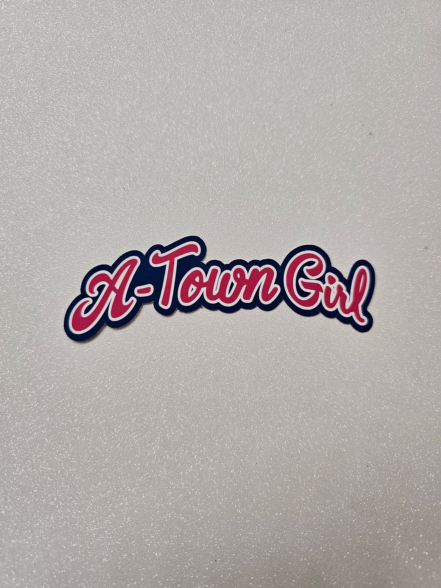 A‐Town Girl Sticker