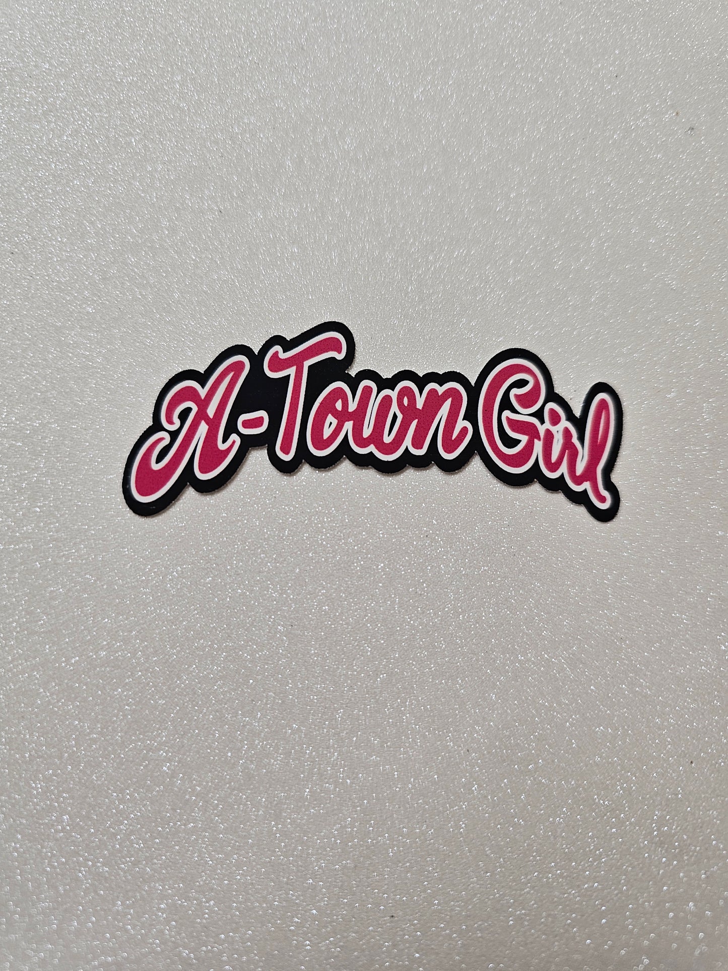 A‐Town Girl Sticker