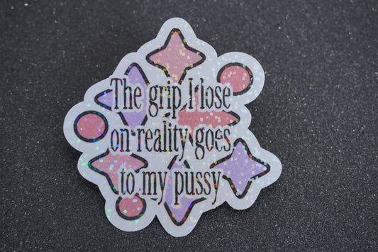 Grip on Reality Sticker