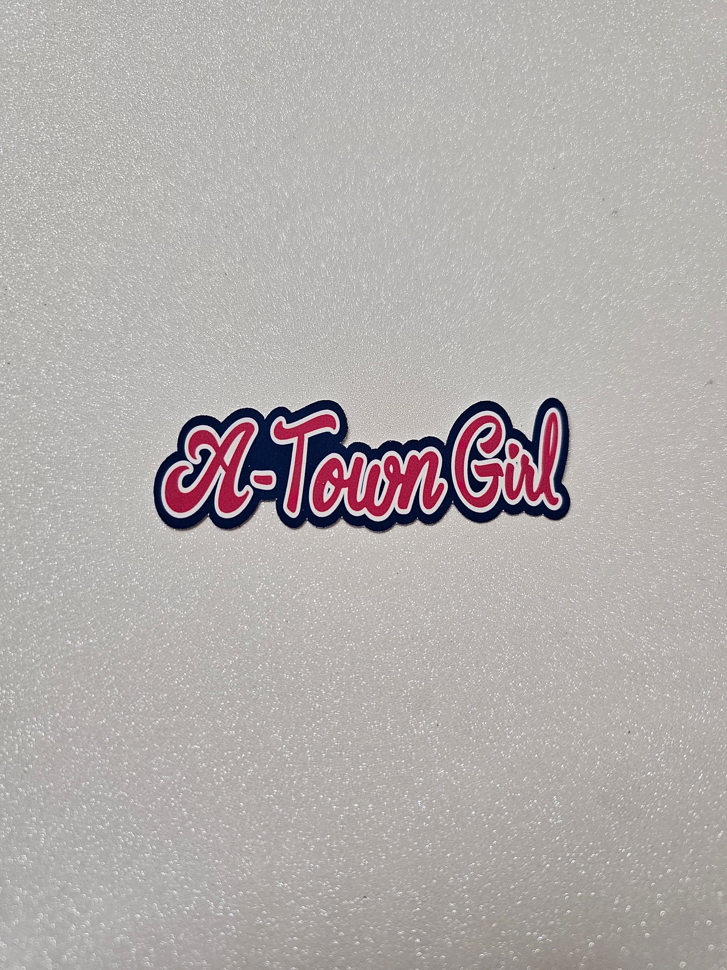 A‐Town Girl Sticker